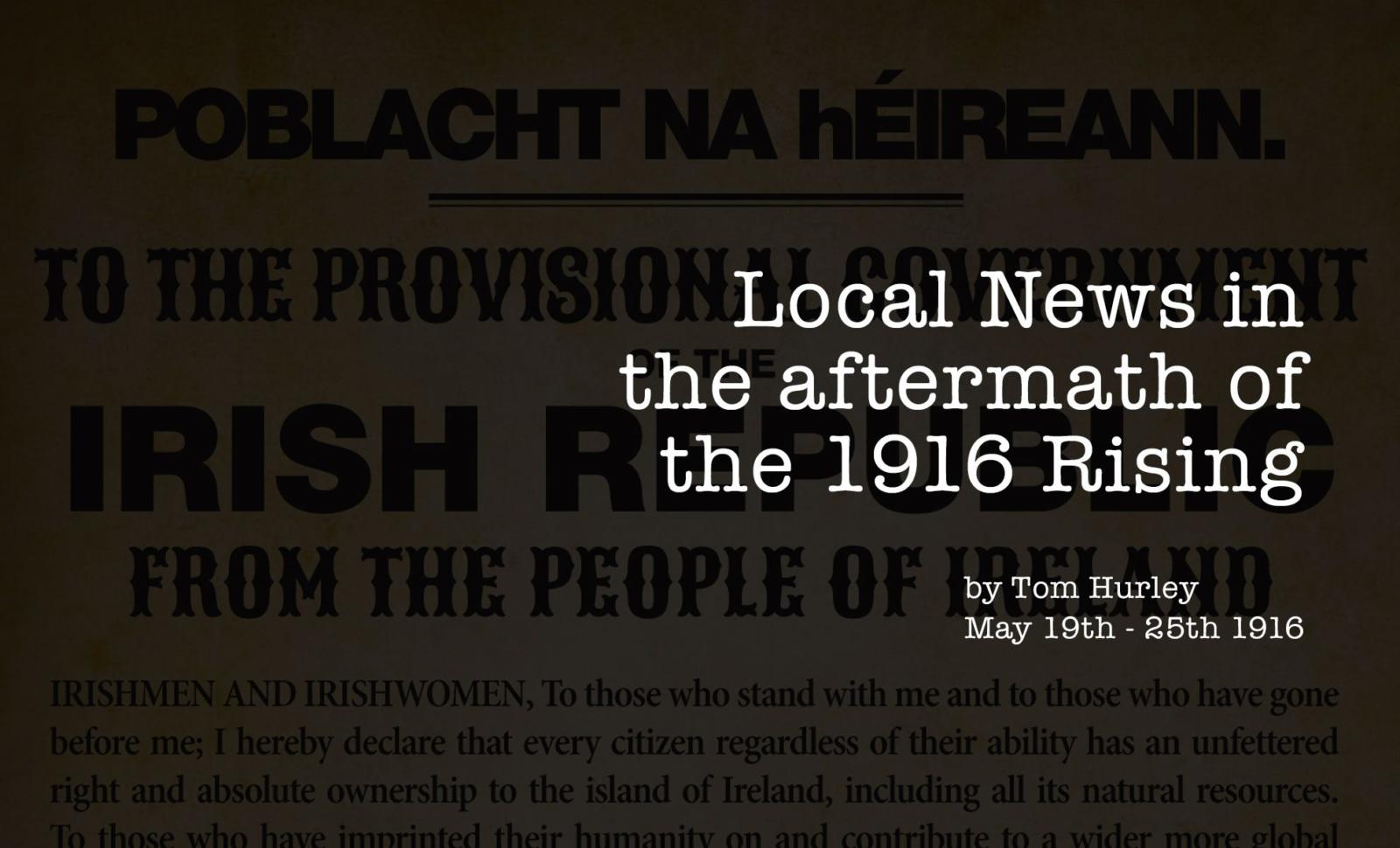 Local news in the aftermath of the 1916 Easter Rising - The Avondhu ...