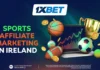 What is sports affiliate marketing, and why is it gaining popularity in Ireland?