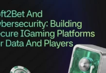 Soft2Bet and Cybersecurity: Building Secure iGaming Platforms for Data and Players